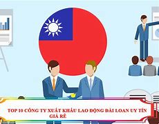 Đơn Hàng Xkld Đài Trung Quốc Uy Tín Không Voz