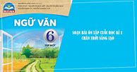 Ngữ Văn Lớp 6 Tập 1 Chân Trời Sáng Tạo Trang 52