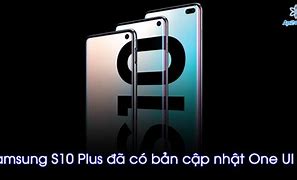 Samsung S10 Bản Việt Nam