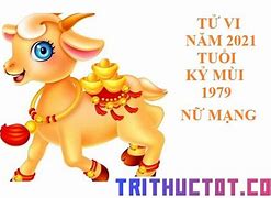 Tử Vi Tuổi Kỷ Mùi Nữ Mạng 1979 Năm 2023